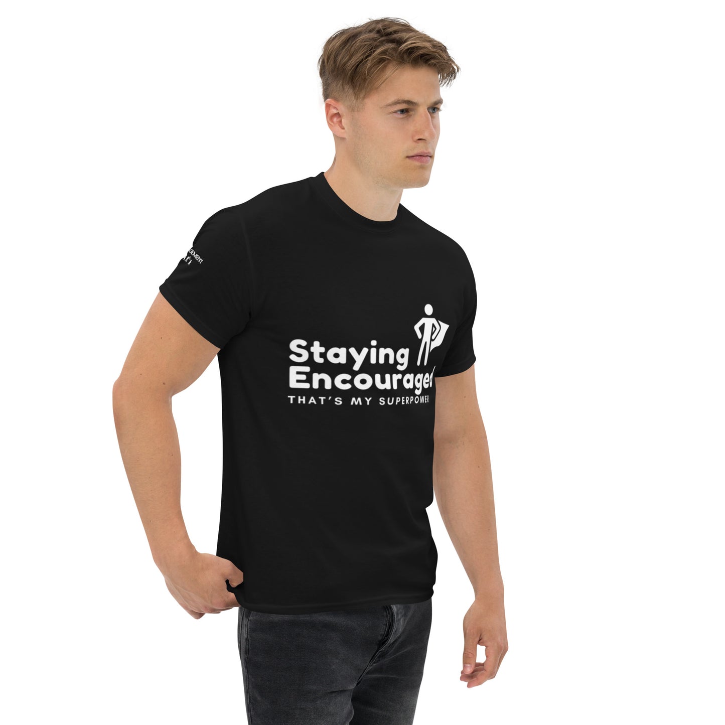 Staying Encouraged Men's classic tee