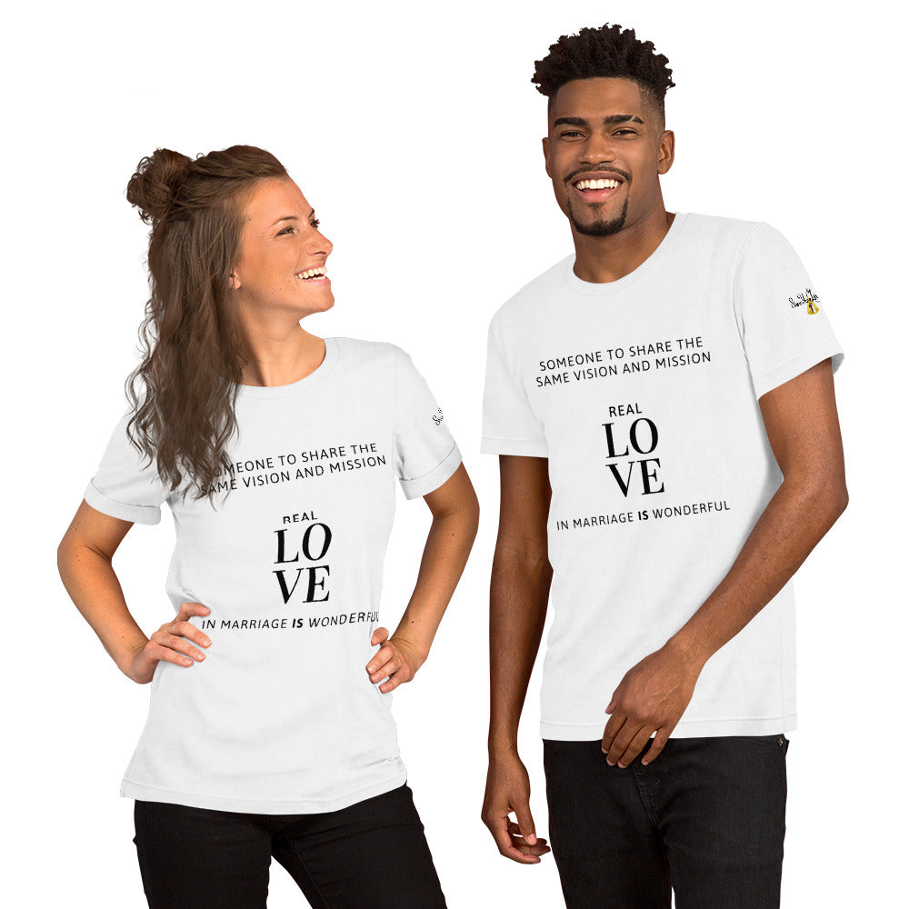 Marriage is Wonderful Someone To Share Mission Vision Unisex t-shirt