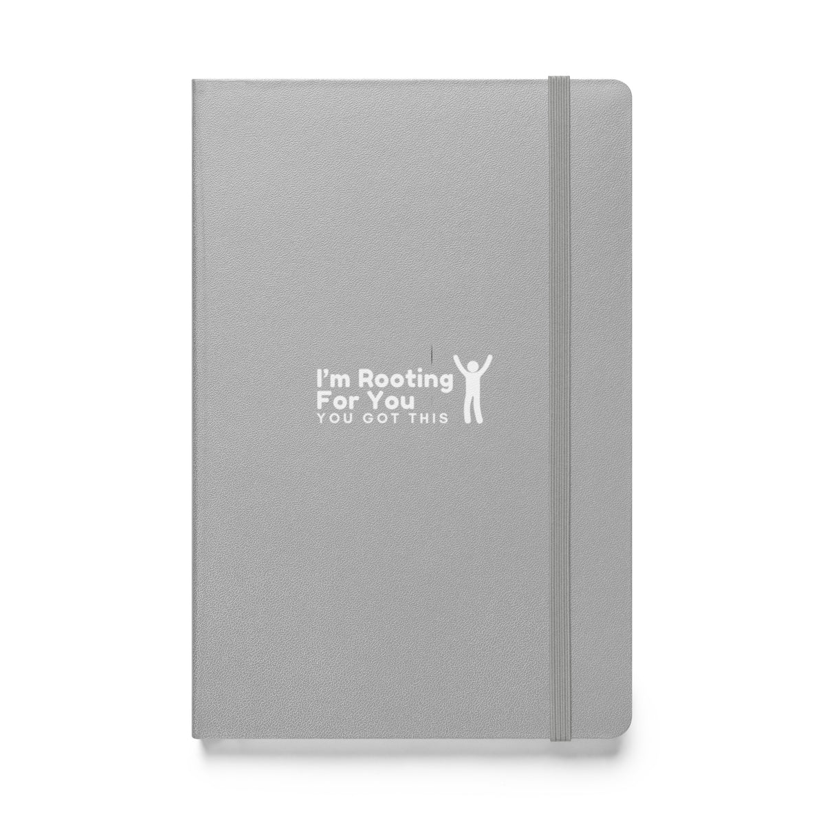 I'm Rooting For You Hardcover bound notebook