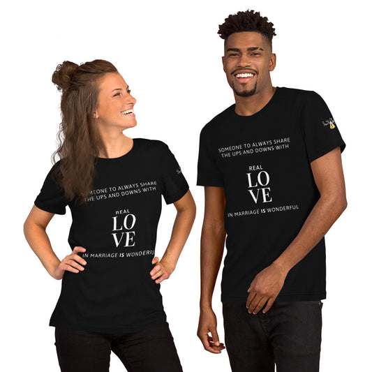 Marriage is Wonderful Share Ups and Downs Unisex t-shirt